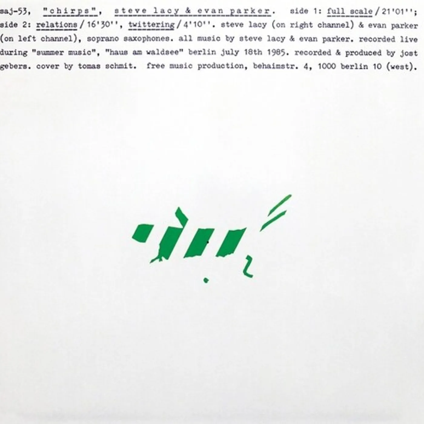 Steve Lacy / Evan Parker CHIRPS CD