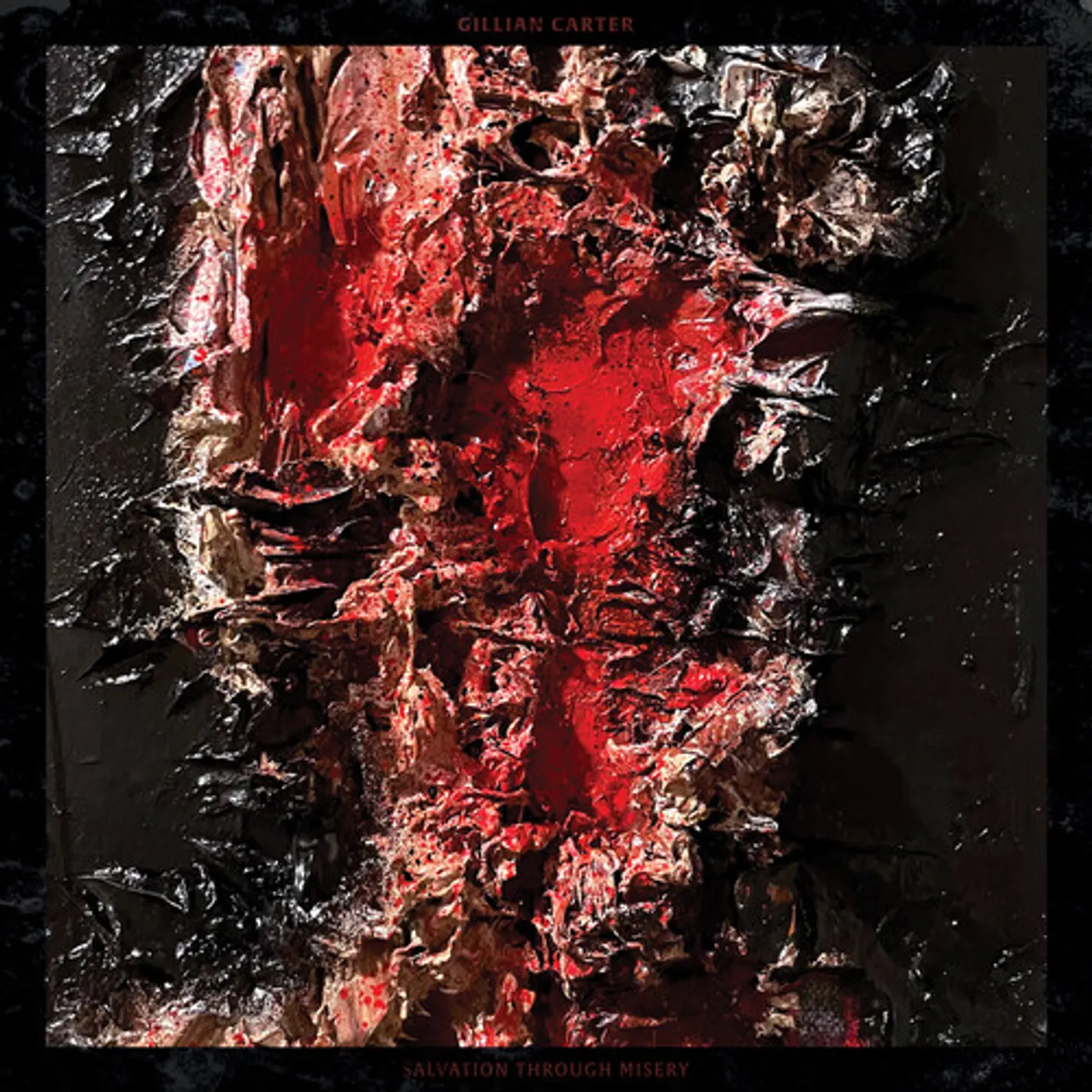 Gillian Carter SALVATION THROUGH MISERY - RED Vinyl Record