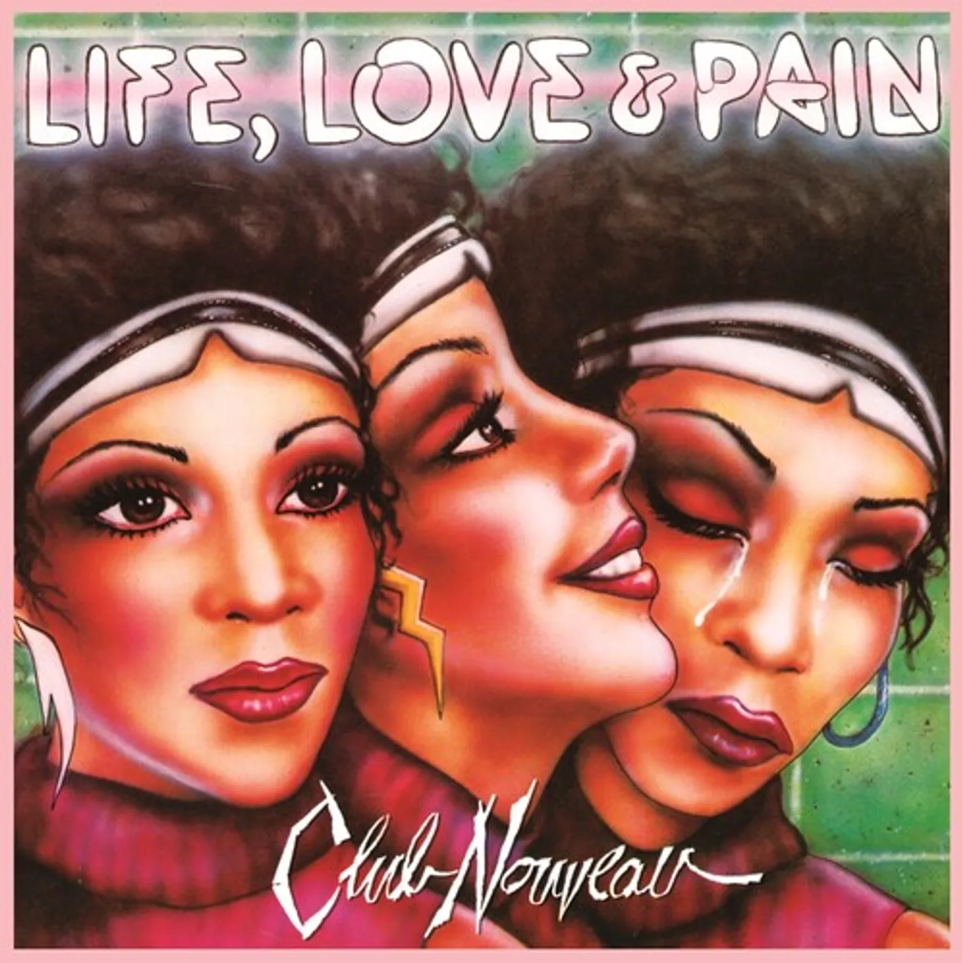 Club Nouveau LIFE LOVE & PAIN - PINK Vinyl Record