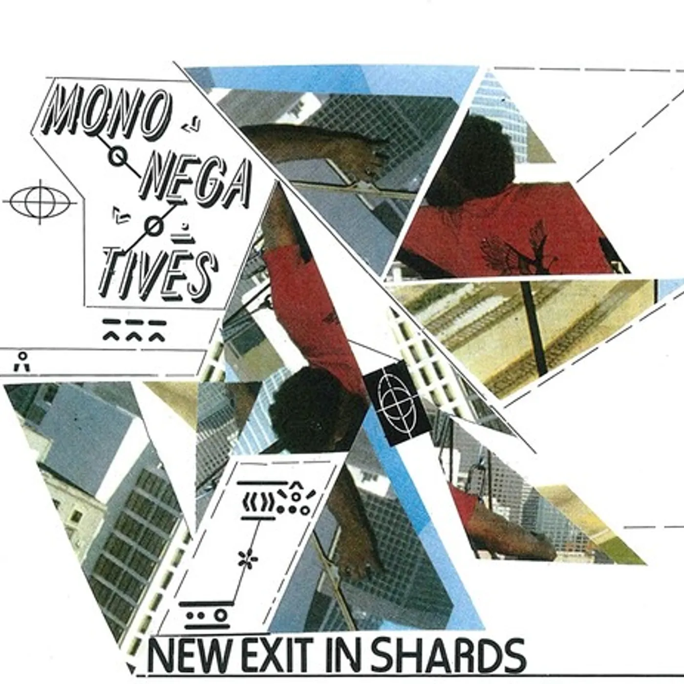 Mononegatives New Exit In Shards Vinyl Record