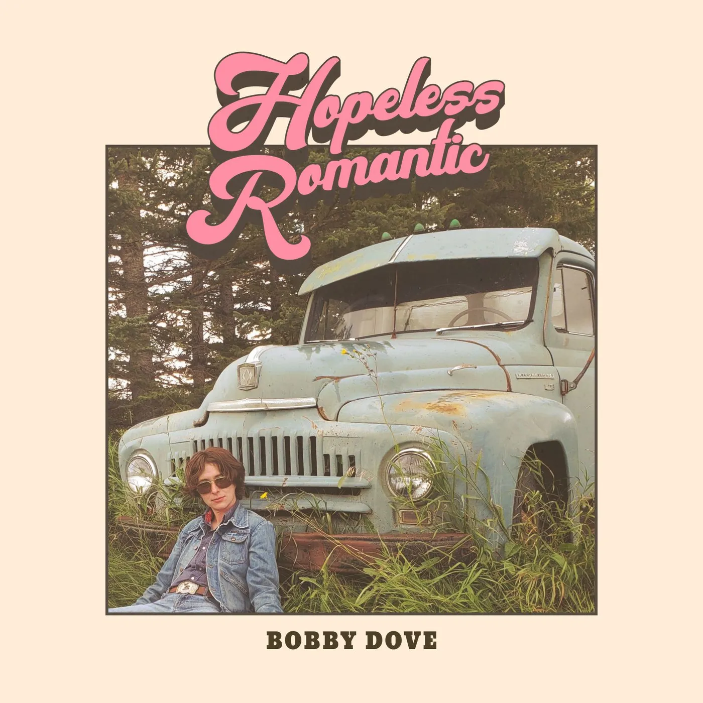 Bobby Dove HOPELESS ROMANTIC Vinyl Record