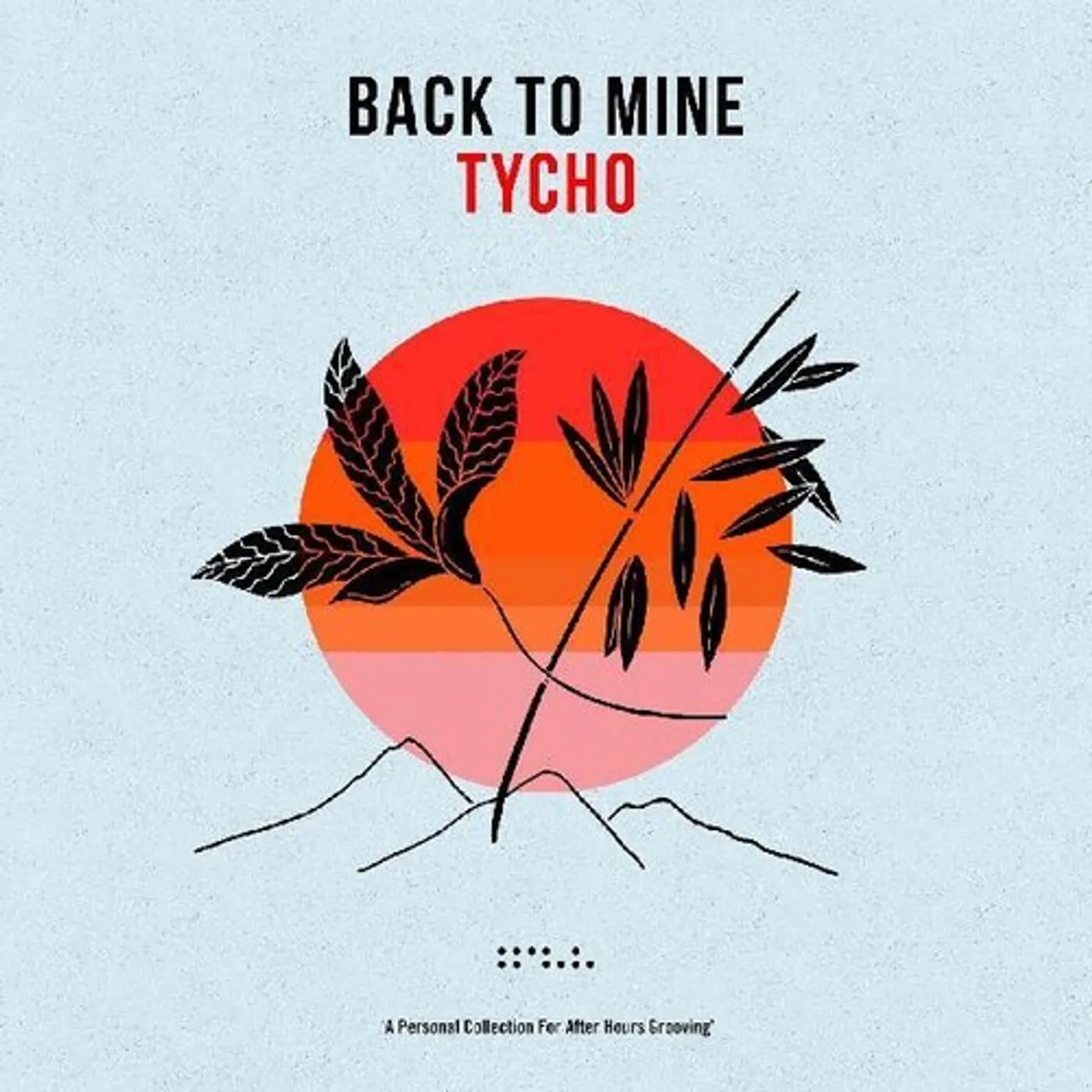 Back To Mine: Tycho / Various