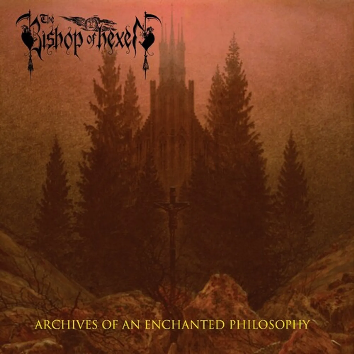 Bishop Of Hexen ARCHIVES OF AN ENCHANTED PHILOSOPHY CD
