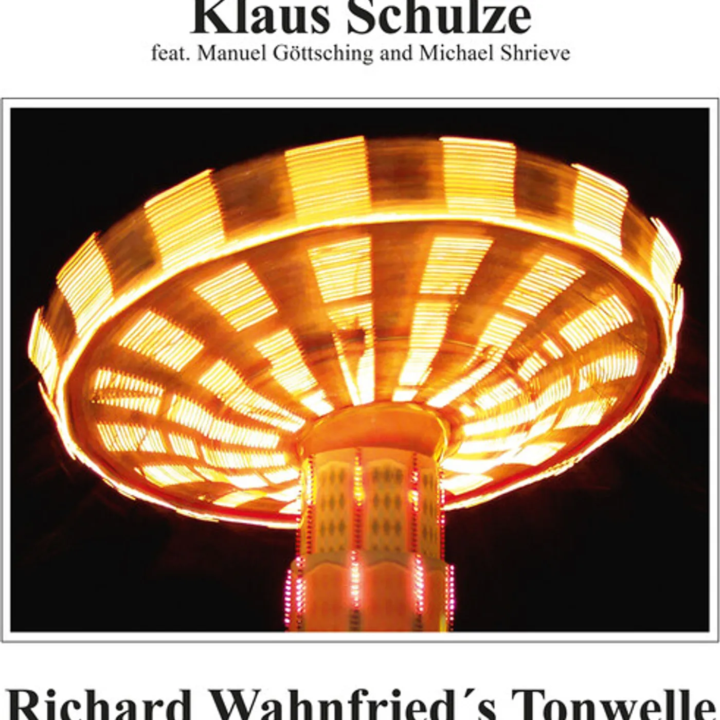 Klaus Schulze RICHARD WAHNFRIED'S TONWELLE Vinyl Record