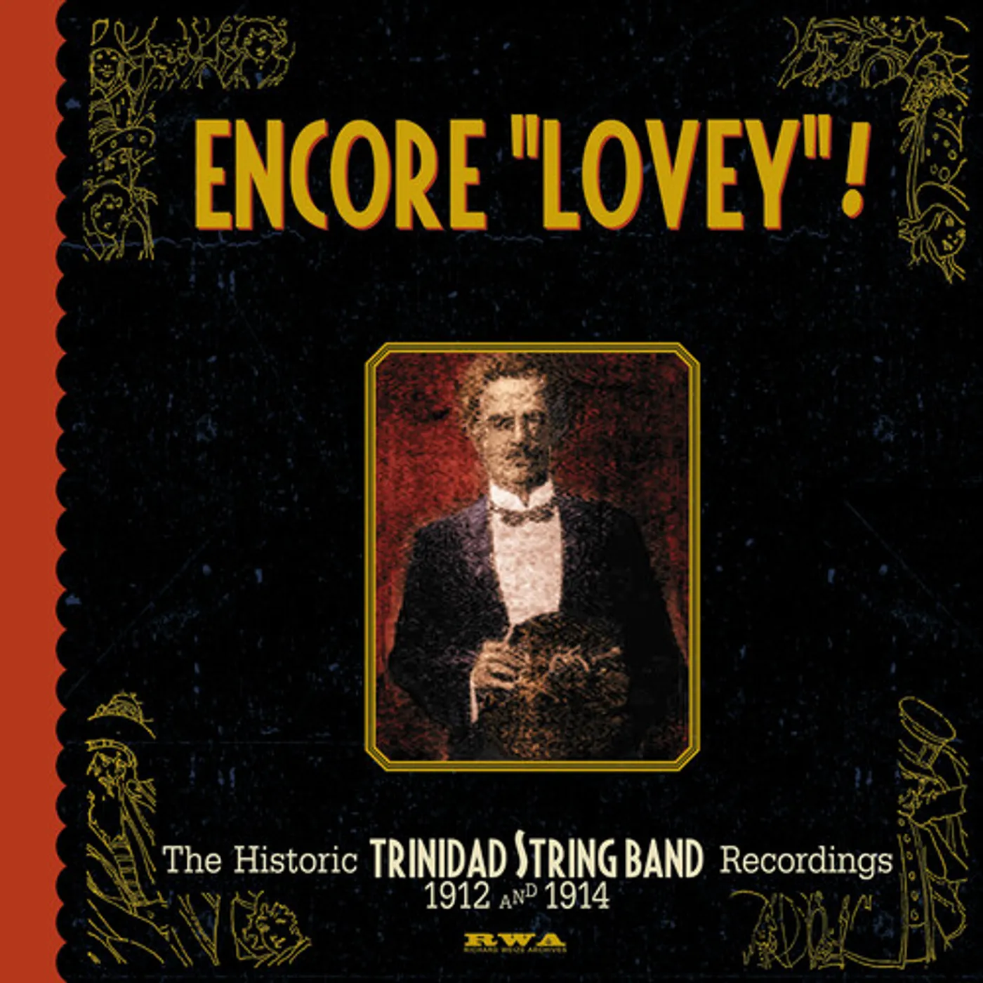 Lovey's Original Trinidad String Band ENCORE LOVEY! (3CD) CD