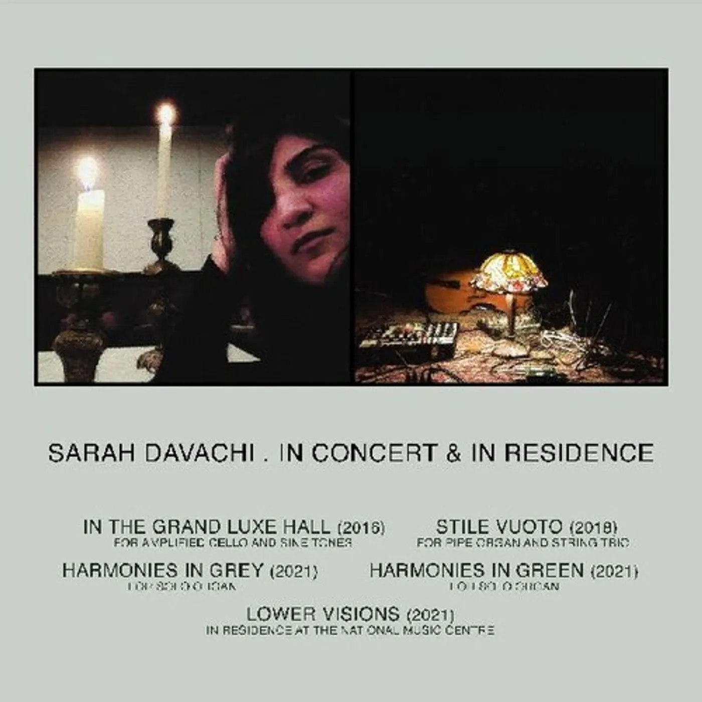 Sarah Davachi IN CONCERT & IN RESIDENCE CD