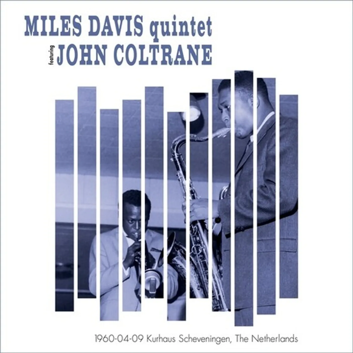Miles Davis / John Coltrane 1960-04-09 Kurhaus Scheveningen The Netherlands Vinyl Record