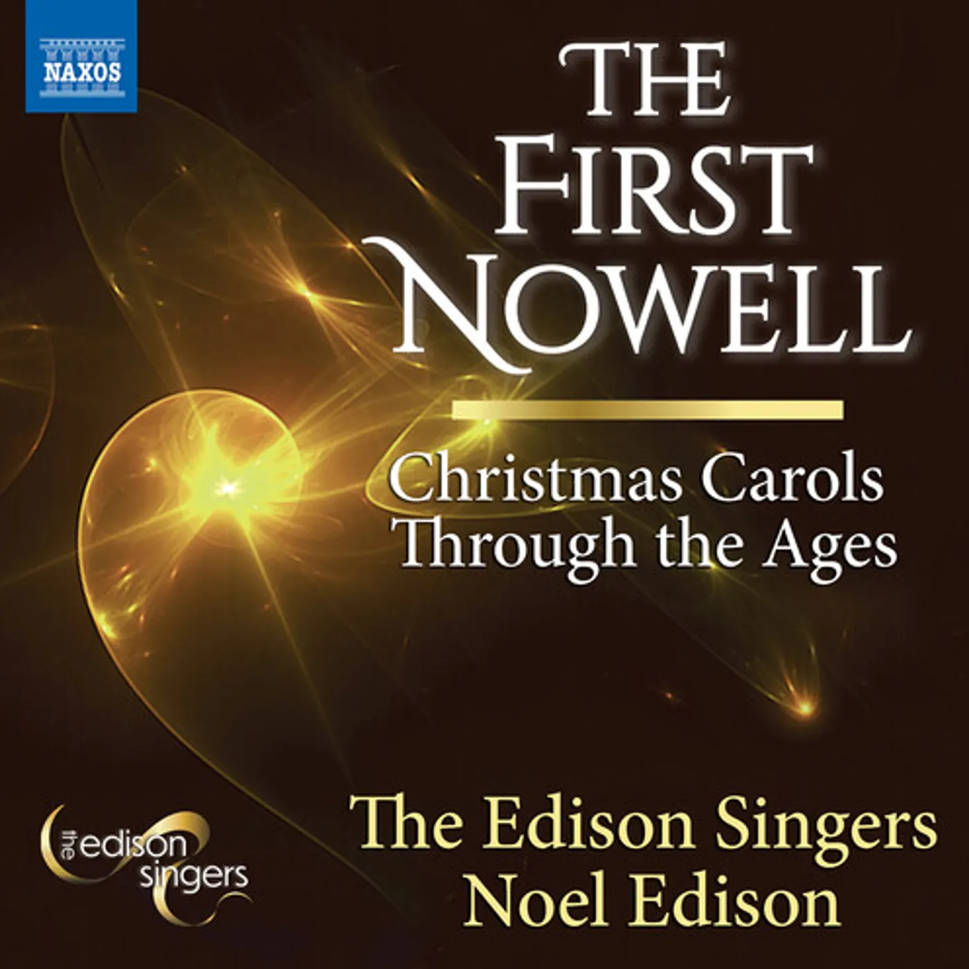 The Edison Singers FIRST NOWELL - CHRISTMAS CAROLS THROUGH THE AGES CD
