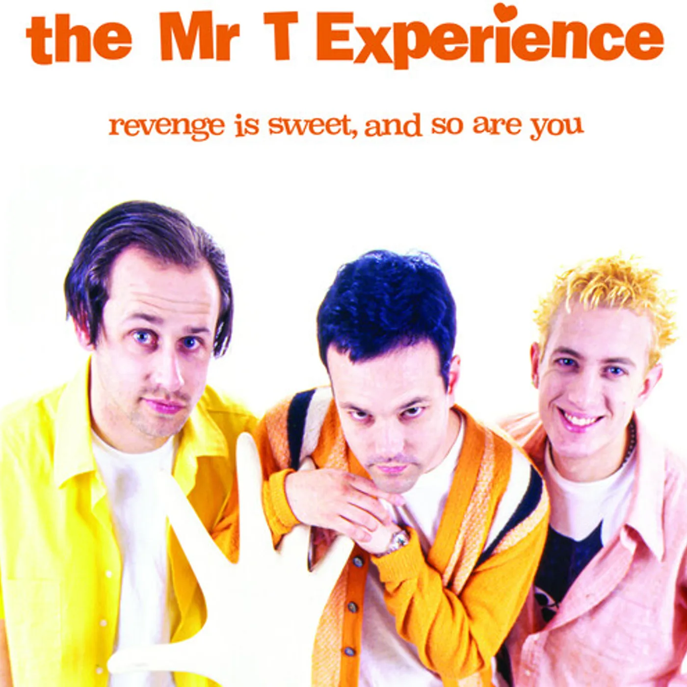 The Mr. T Experience Revenge Is Sweet, And So Are You Vinyl Record