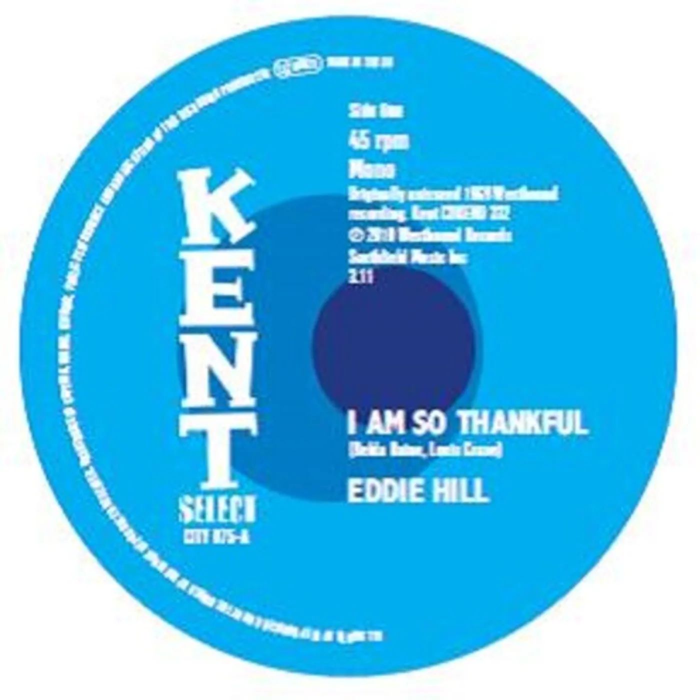 Eddie Hill / Detroit Emeralds I Am So Thankful / Long Live the King Vinyl Record