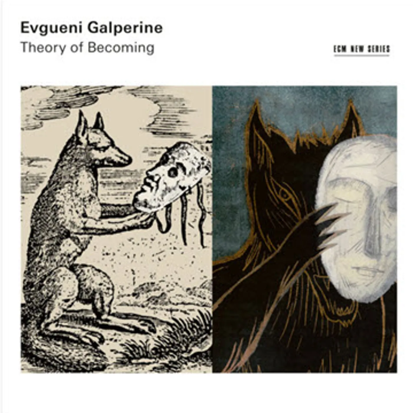 Evgueni Galperine Theory Of Becoming CD