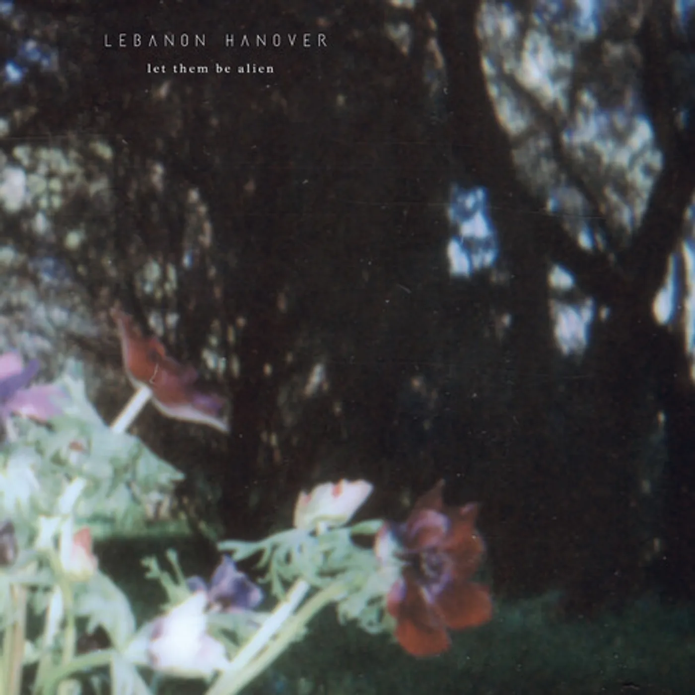 Lebanon Hanover LET THEM BE ALIEN CD