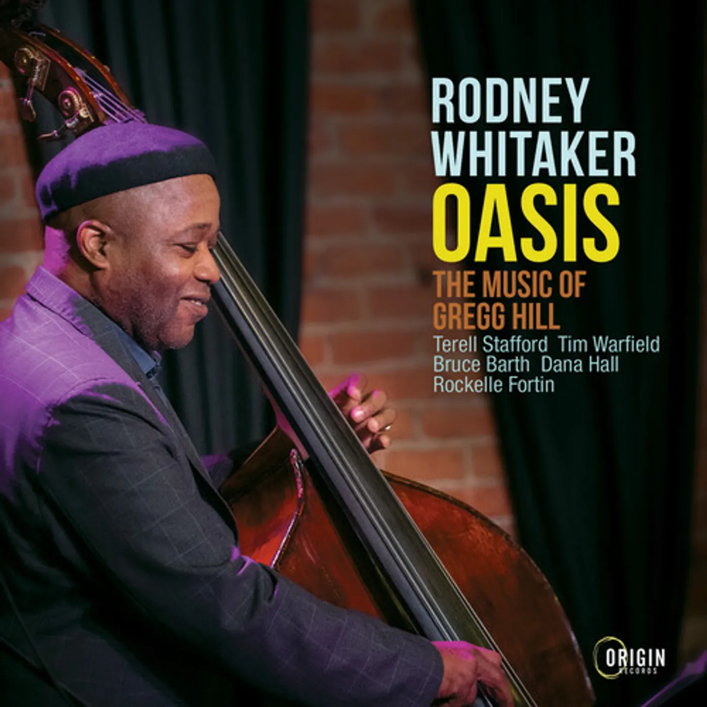 Rodney Whitaker OASIS: MUSIC OF GREGG HILL CD