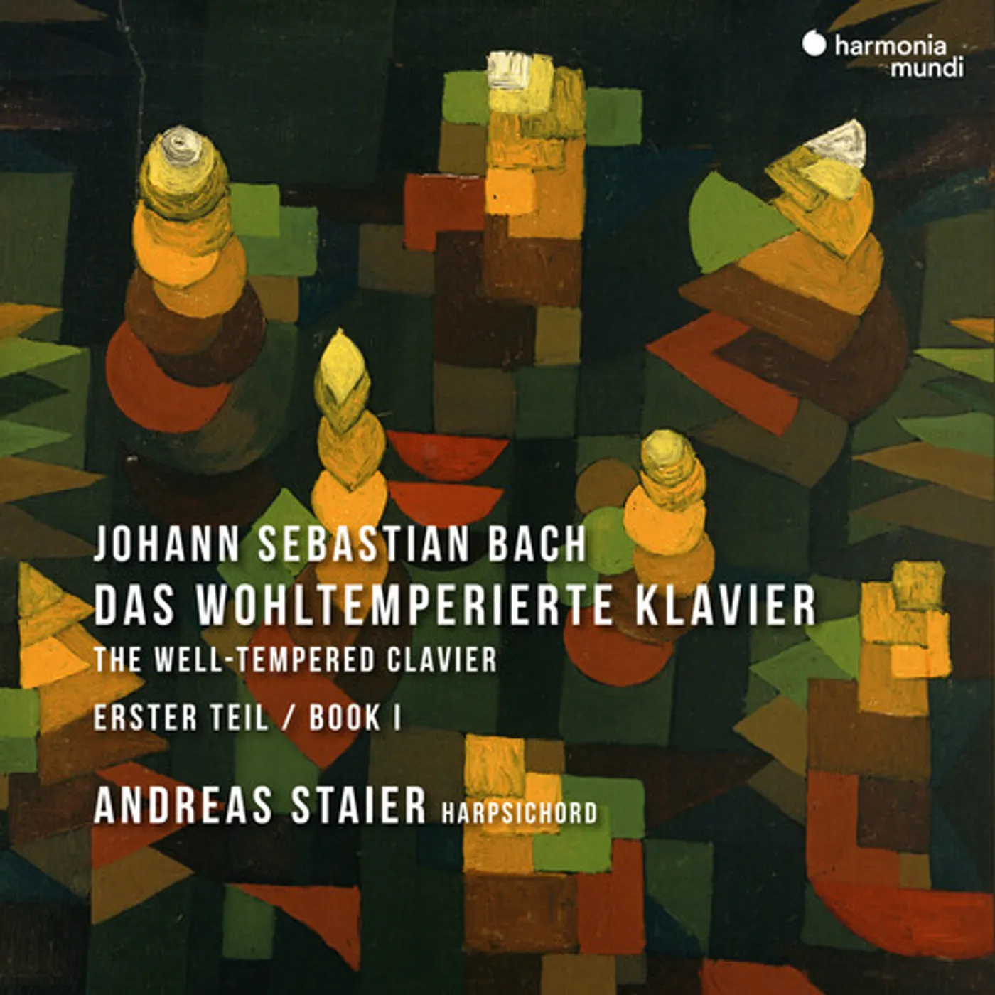 Andreas Staier WELL-TEMPERED CLAVIER - BOOK 1 CD