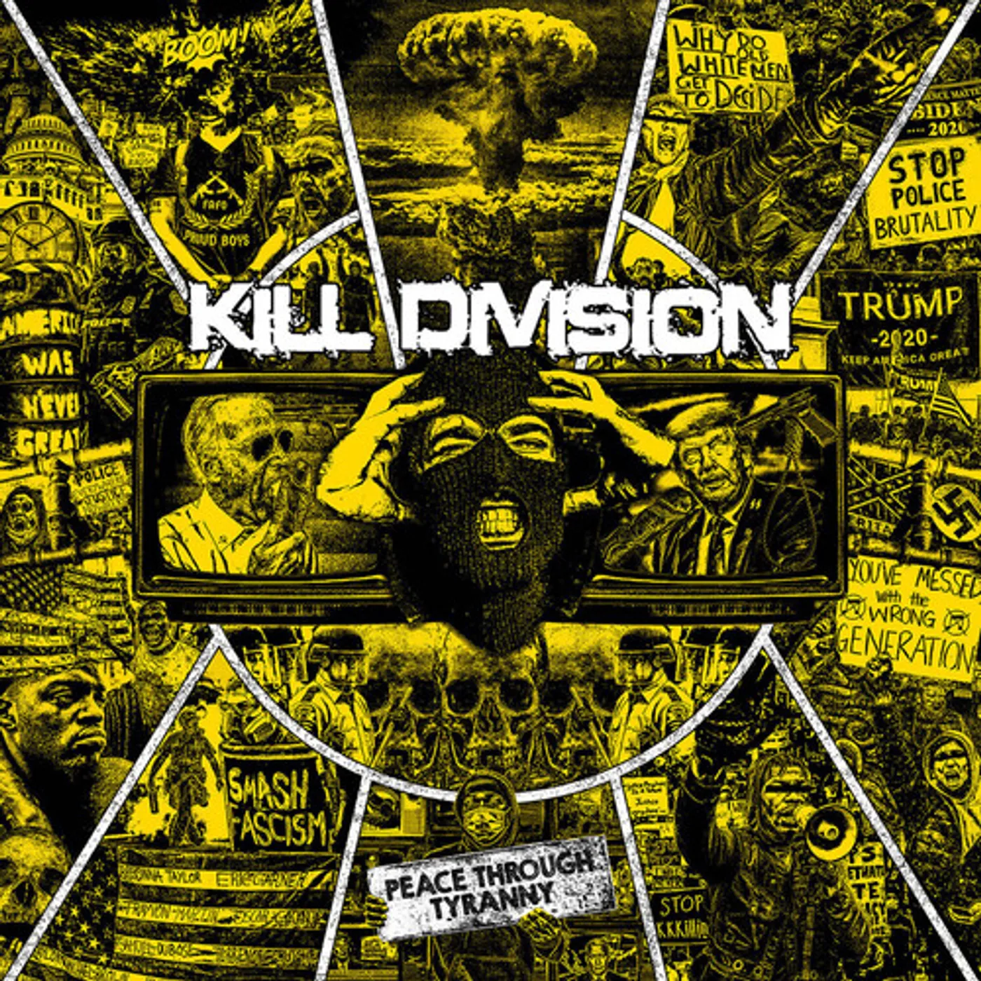 Kill Division PEACE THROUGH TYRANNY CD