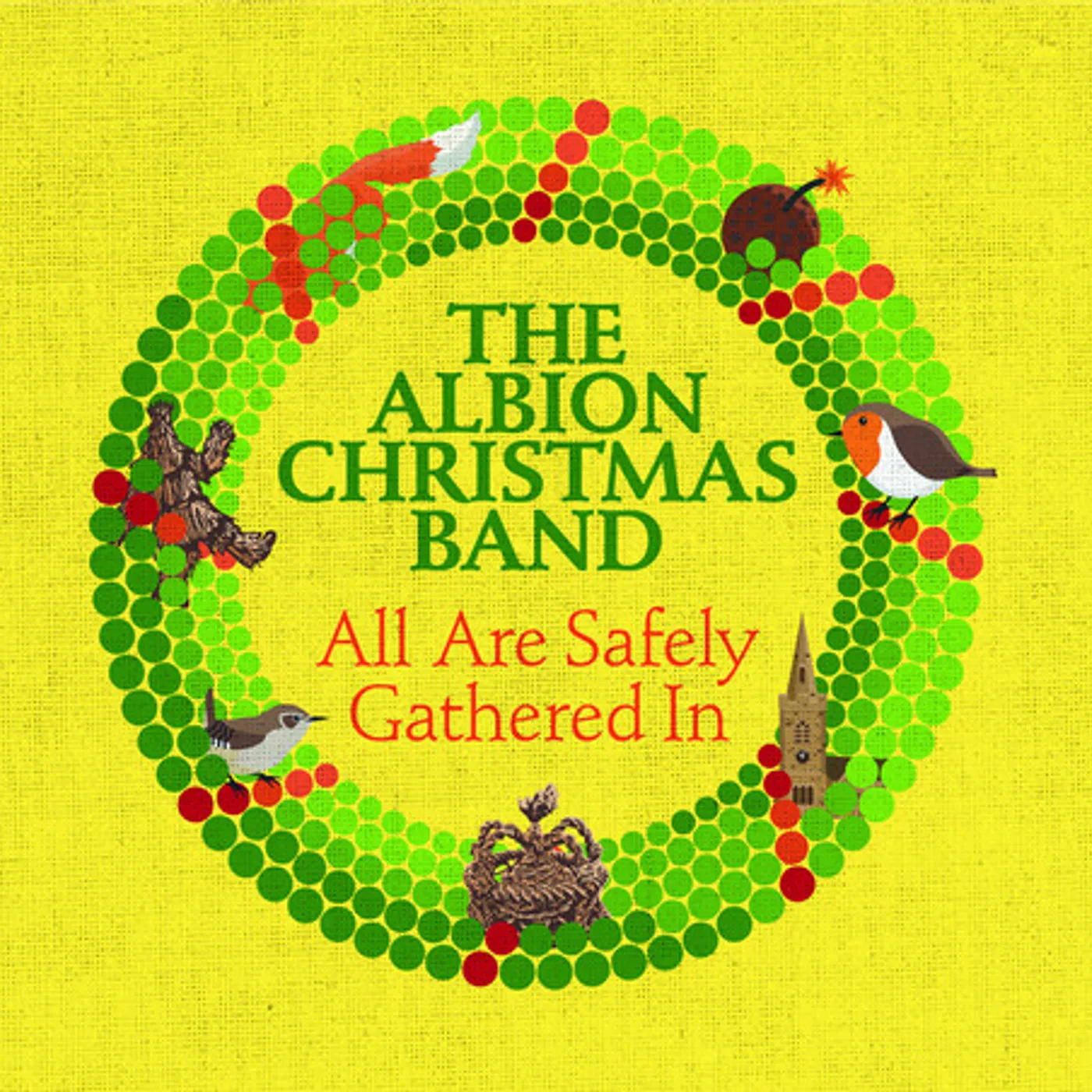 The Albion Christmas Band ALL ARE SAFELY GATHERED IN CD