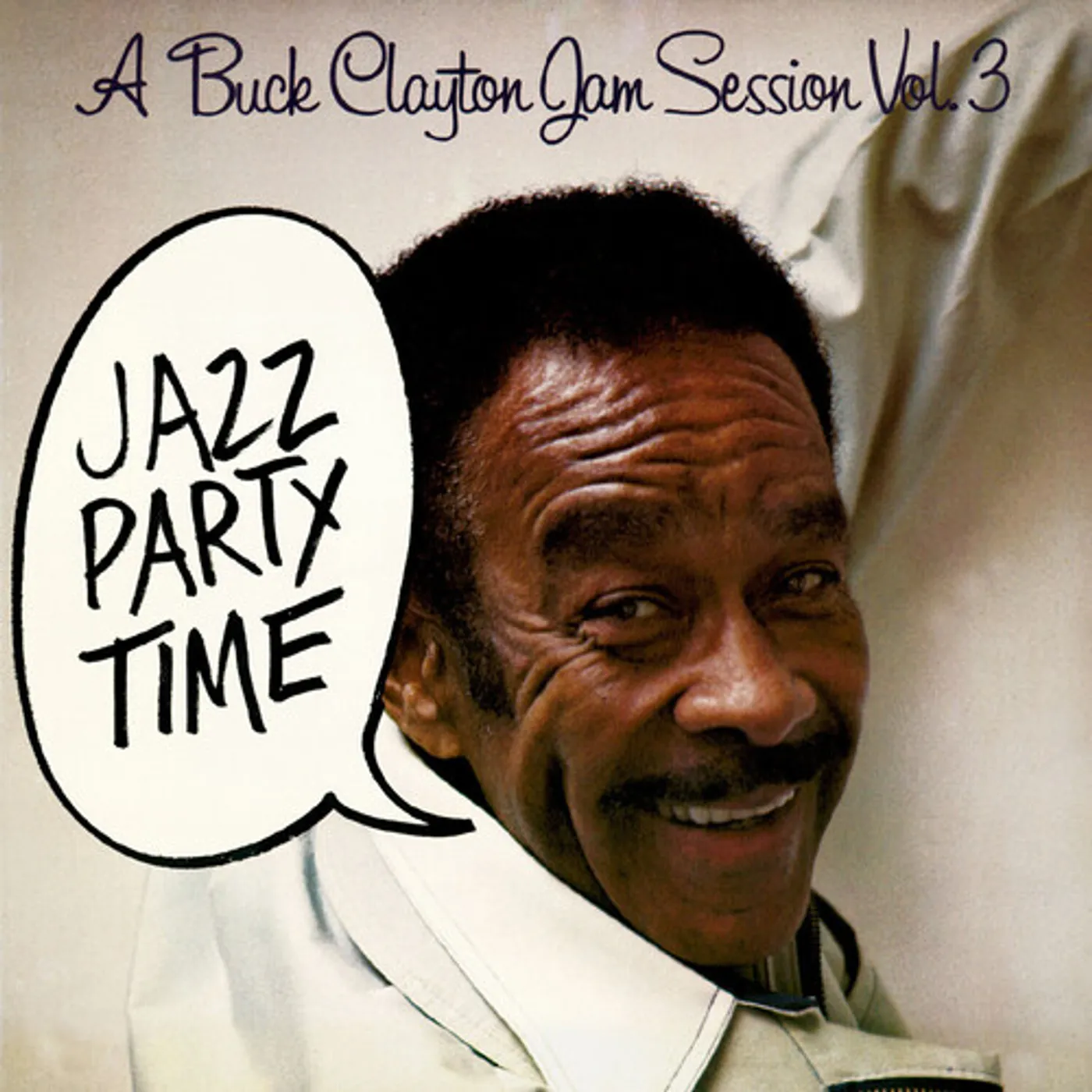 BUCK CLAYTON JAM SESSION VOL. 3: JAZZ PARTY TIME CD