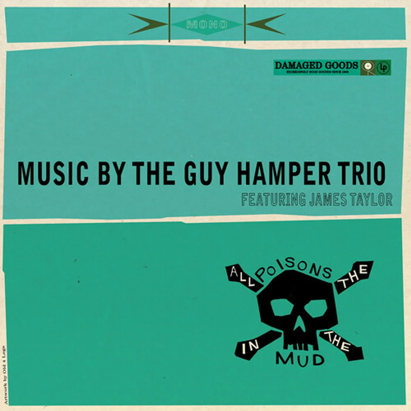 Guy Hamper / James Taylor ALL THE POISONS IN THE MUD CD