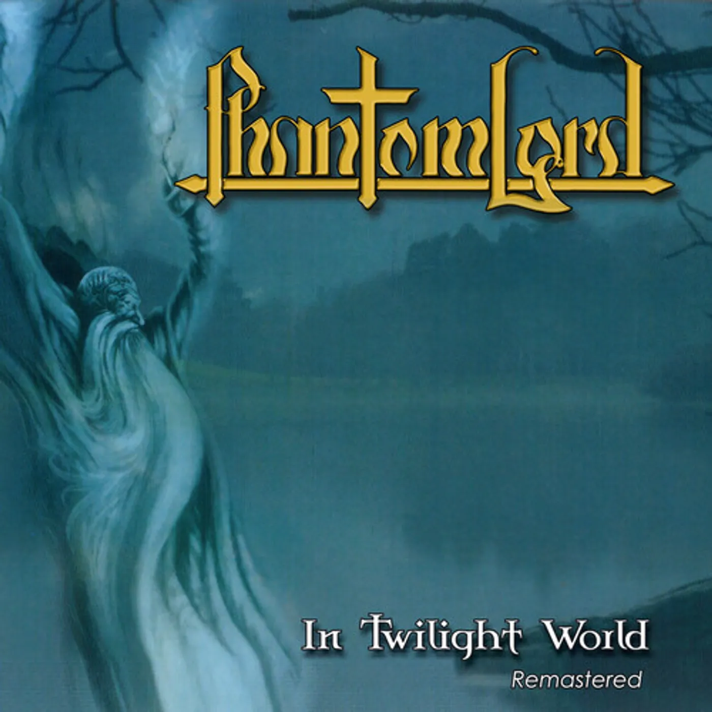 Phantom Lord IN TWILIGHT WORLD CD