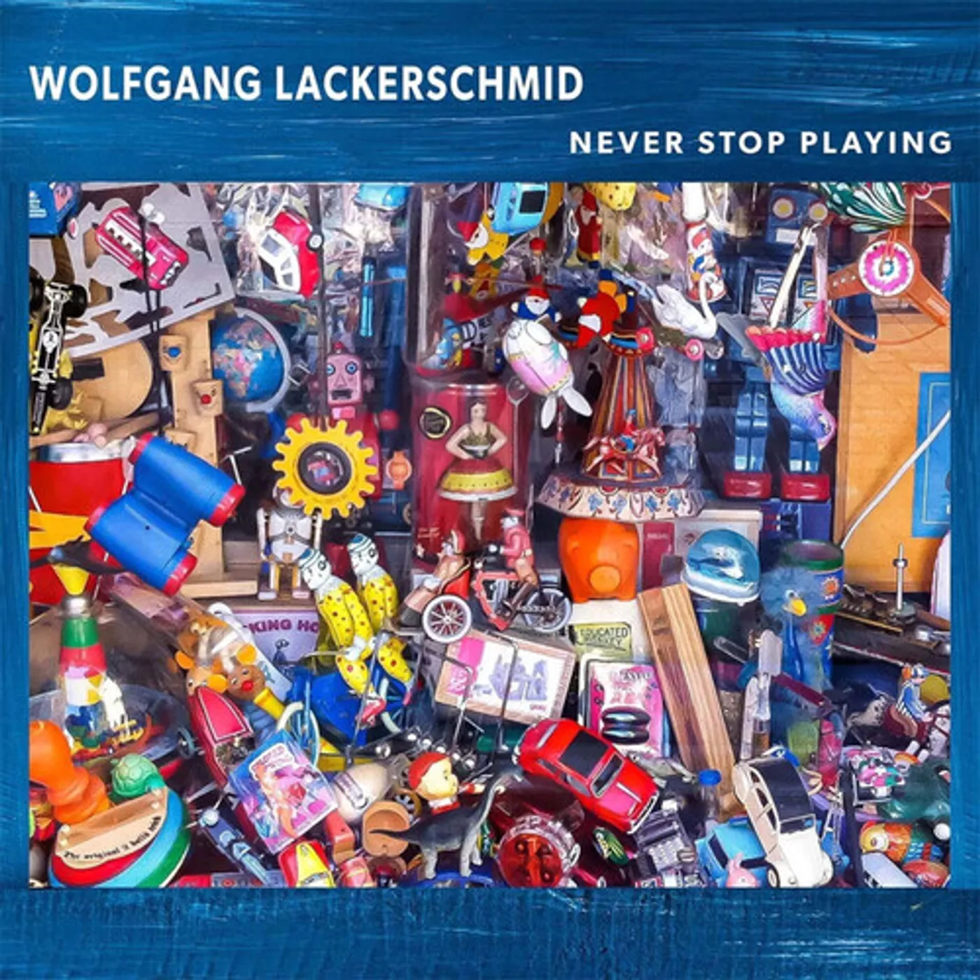 Wolfgang Lackerschmid NEVER STOP PLAYING CD