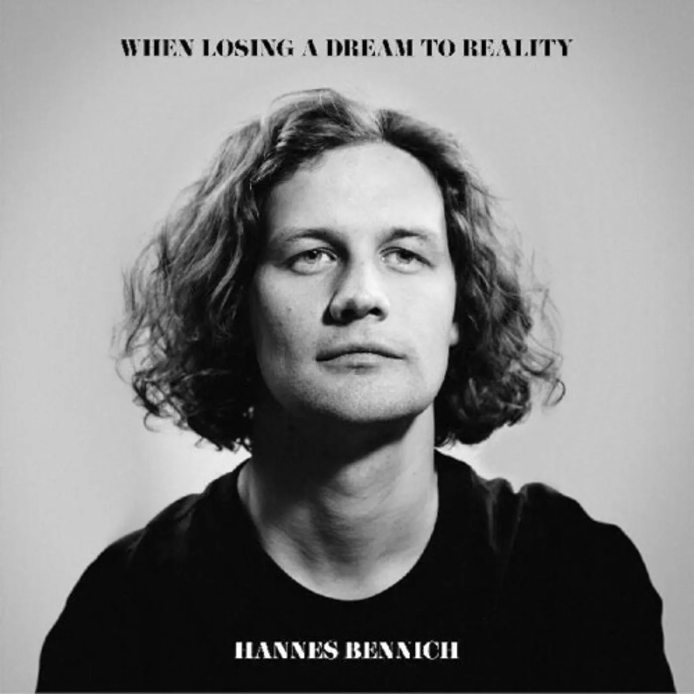Hannes Bennich WHEN LOSING A DREAM TO REALITY CD