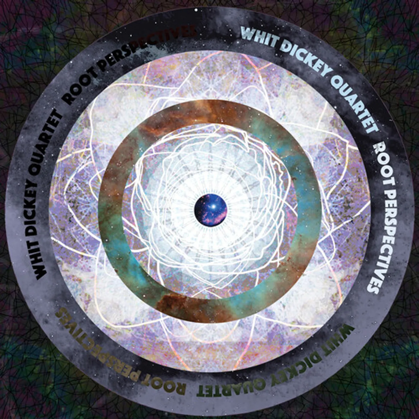 Whit Dickey ROOT PERSPECTIVES CD