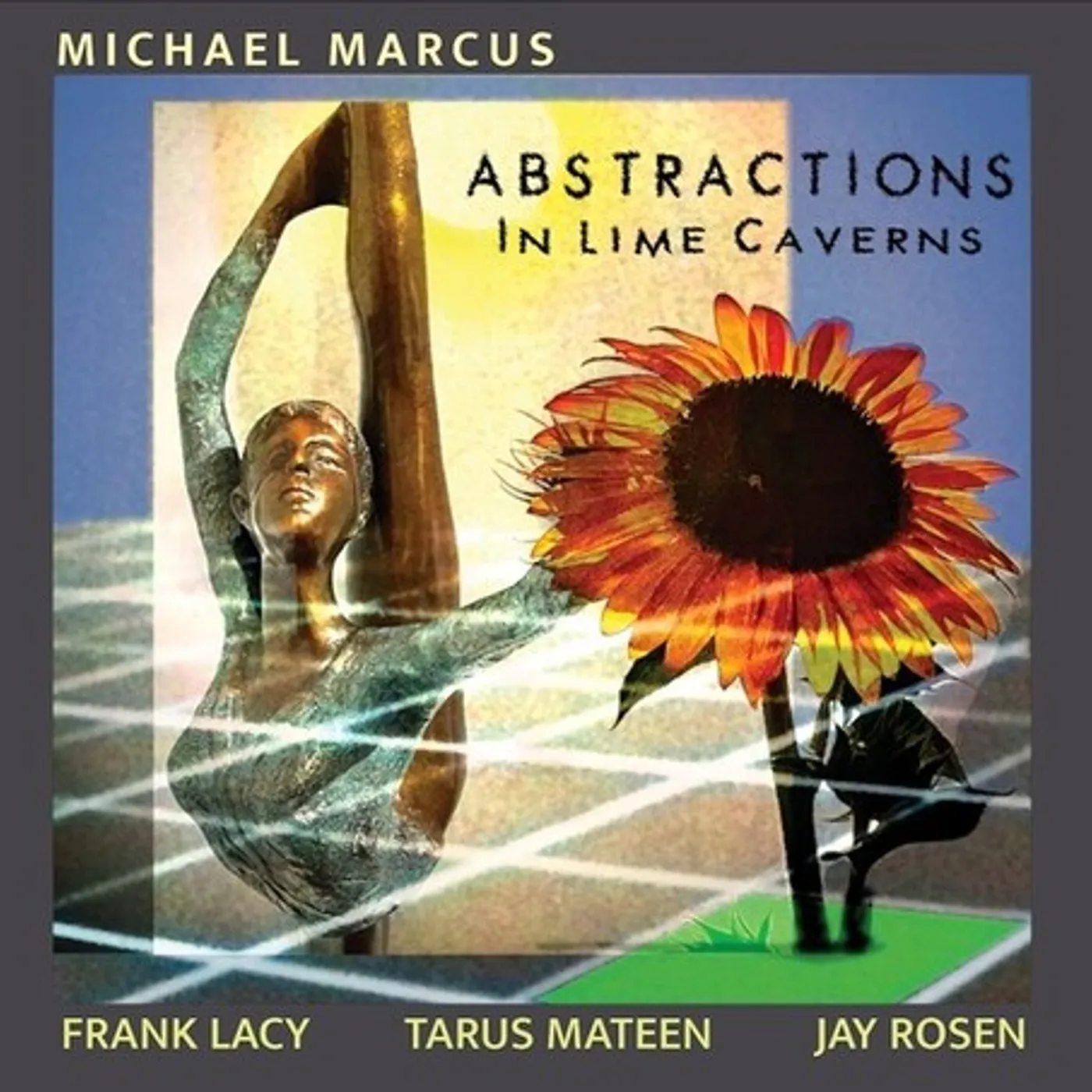 Michael Marcus ABSTRACTIONS IN LIME CAVERNS CD