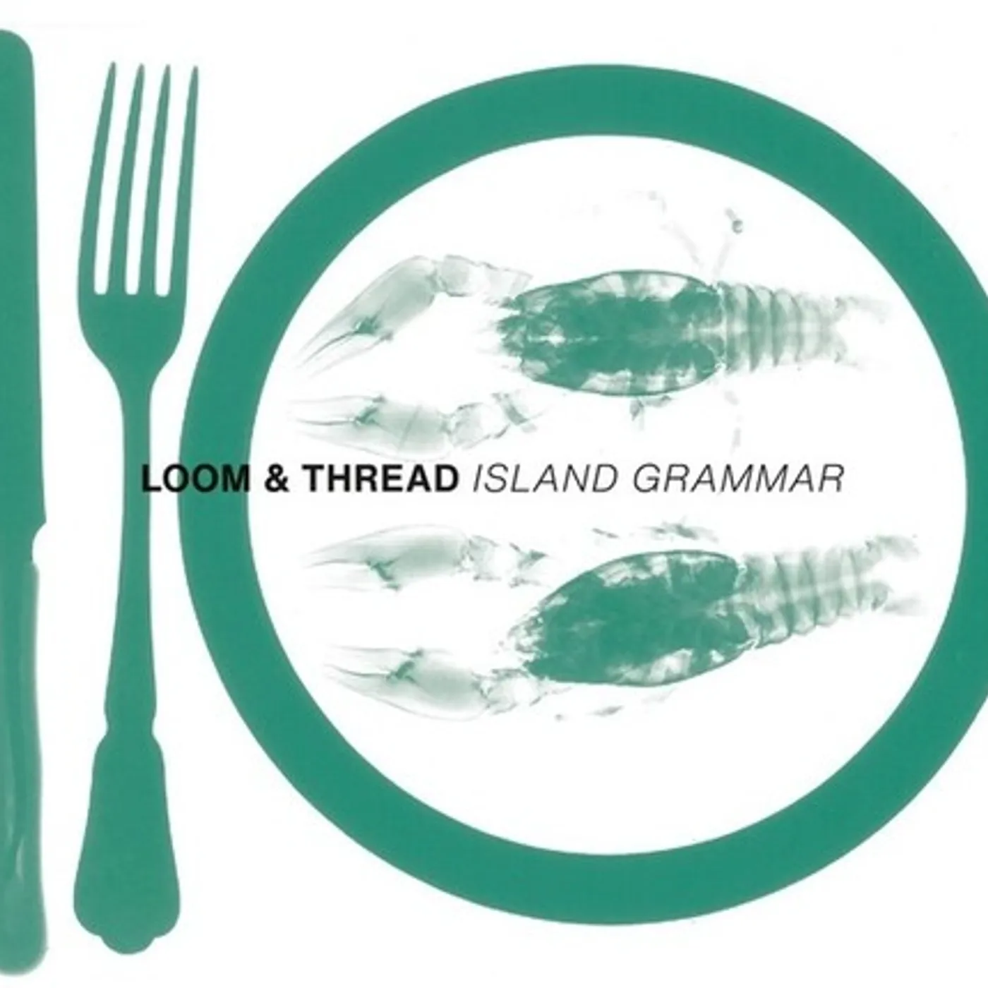 Loom & Thread ISLAND GRAMMAR CD