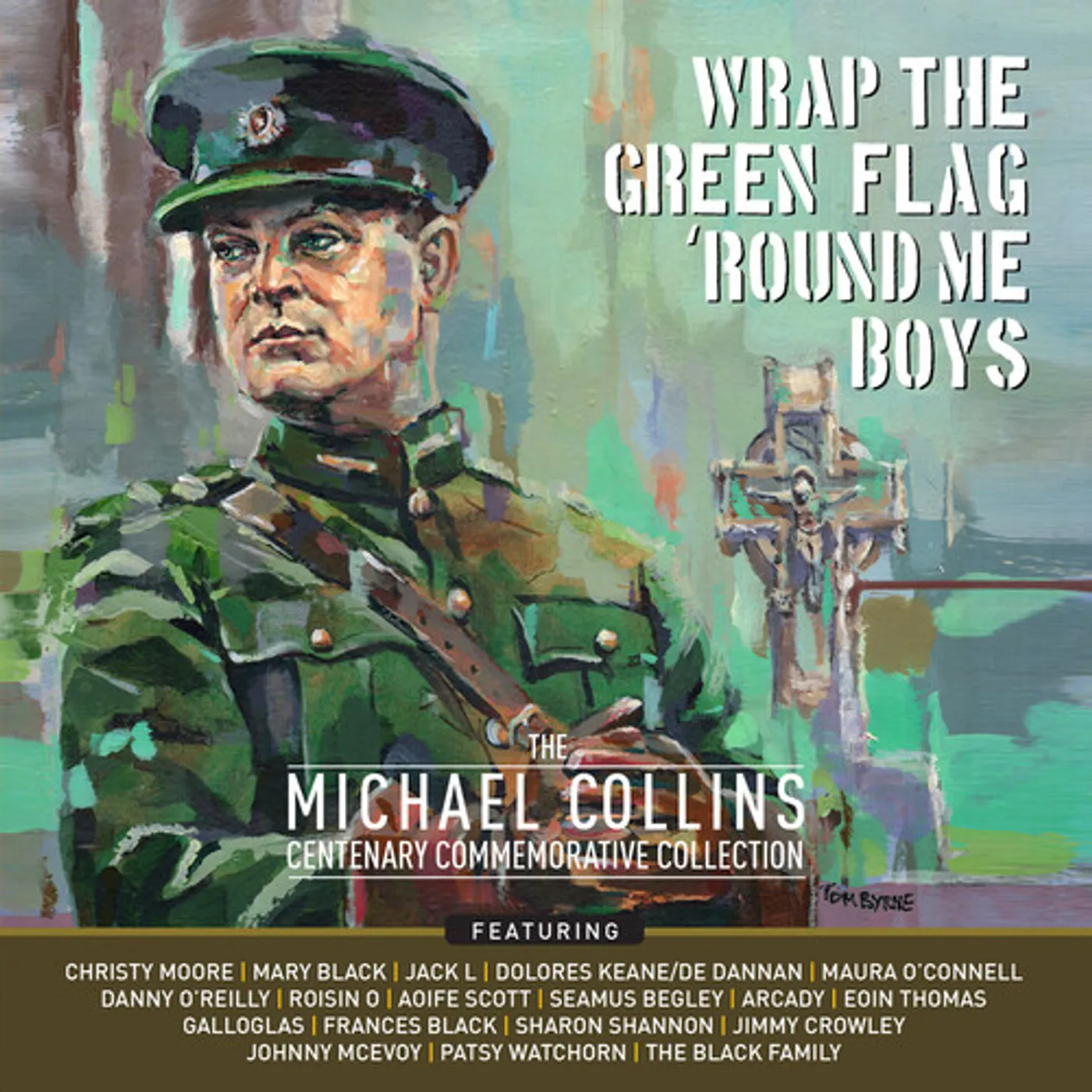 WRAP THE GREEN FLAG 'ROUND ME BOYS: MICHAEL / VAR CD