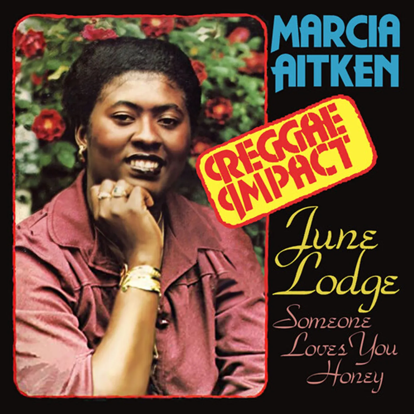 Marcia Aitken / June Lodge REGGAE IMPACT / FIRST TIME AROUND CD