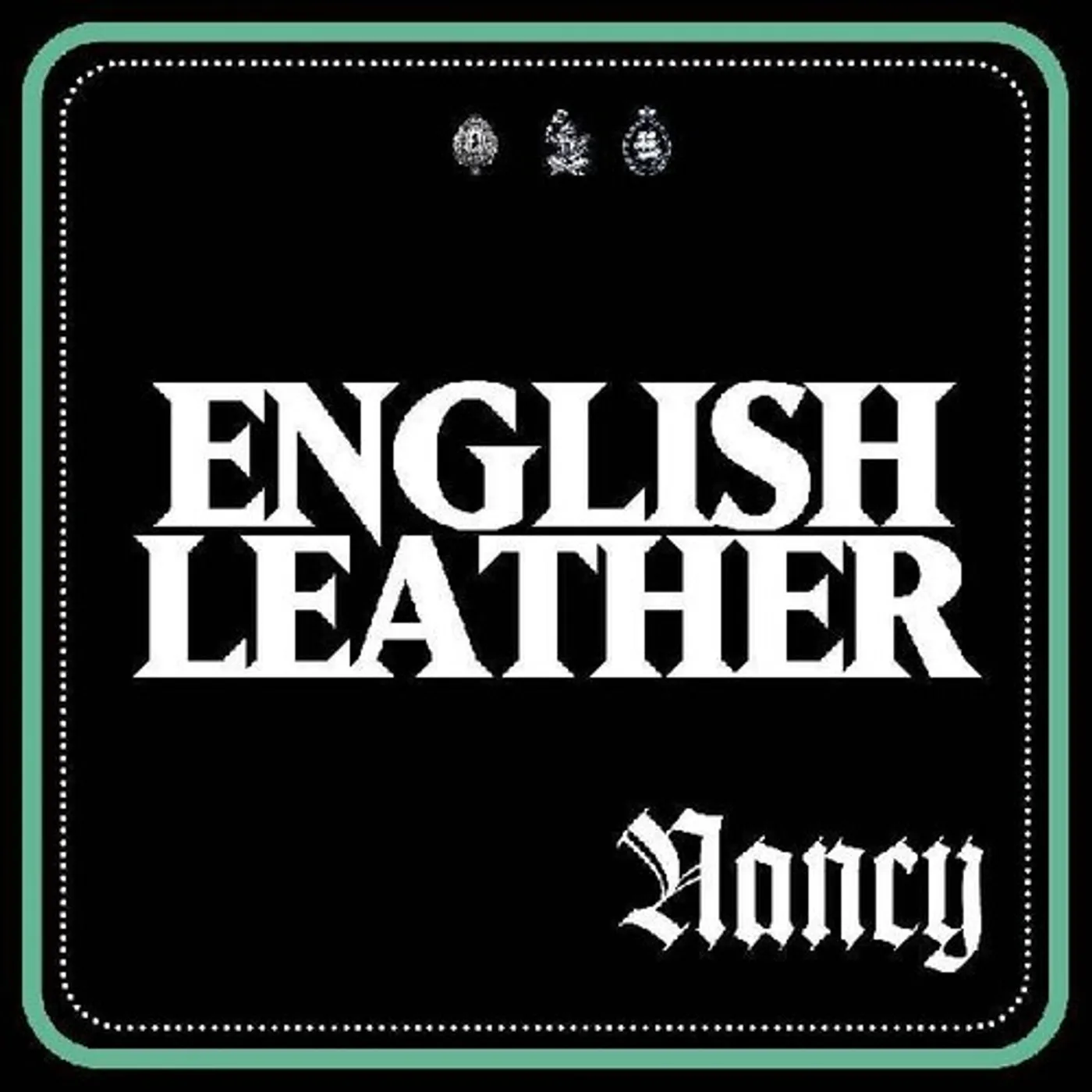 Nancy English Leather Vinyl Record