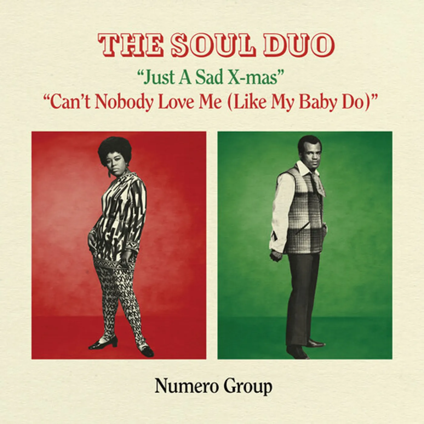 The Soul Duo JUST A SAD XMAS B/W CAN'T NOBODY LOVE ME Vinyl Record