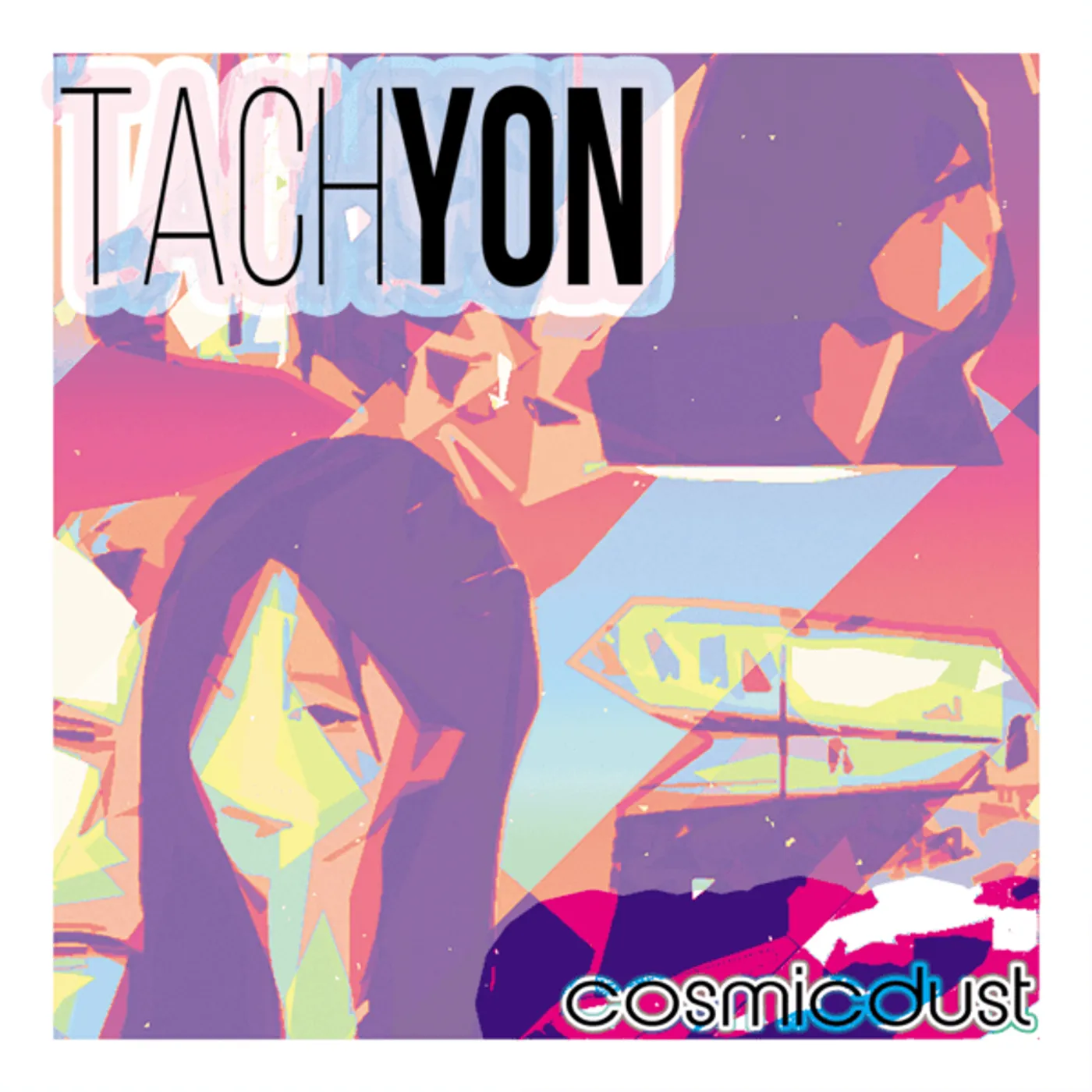cosmicdust Tachyon Vinyl Record