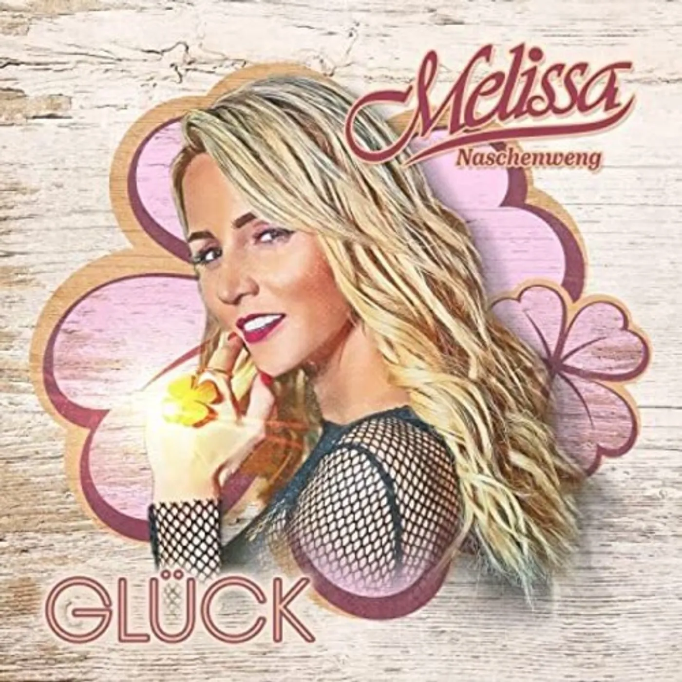 Melissa Naschenweng GLUCK CD