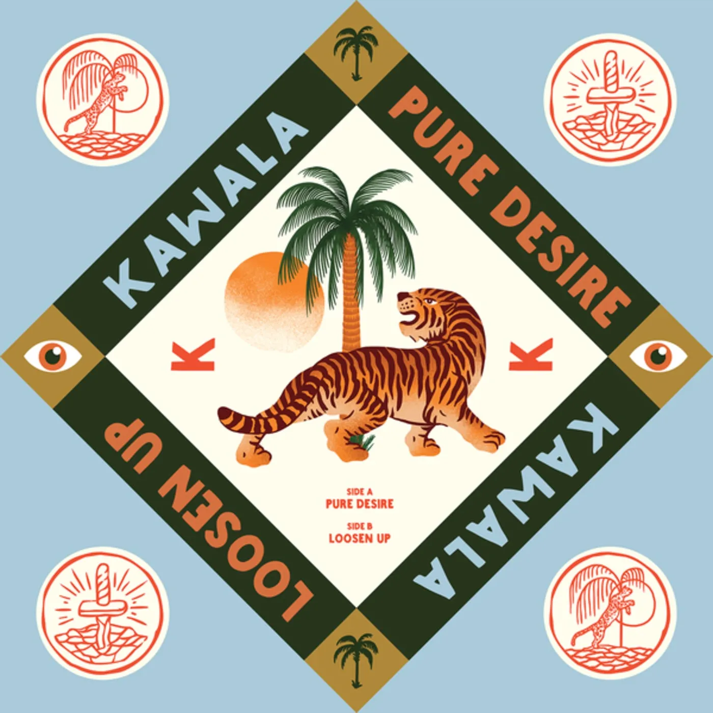 KAWALA PURE DESIRE / LOOSEN UP Vinyl Record