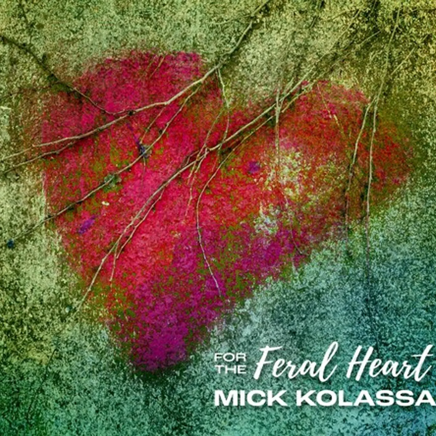 Mick Kolassa FOR THE FERAL HEART CD