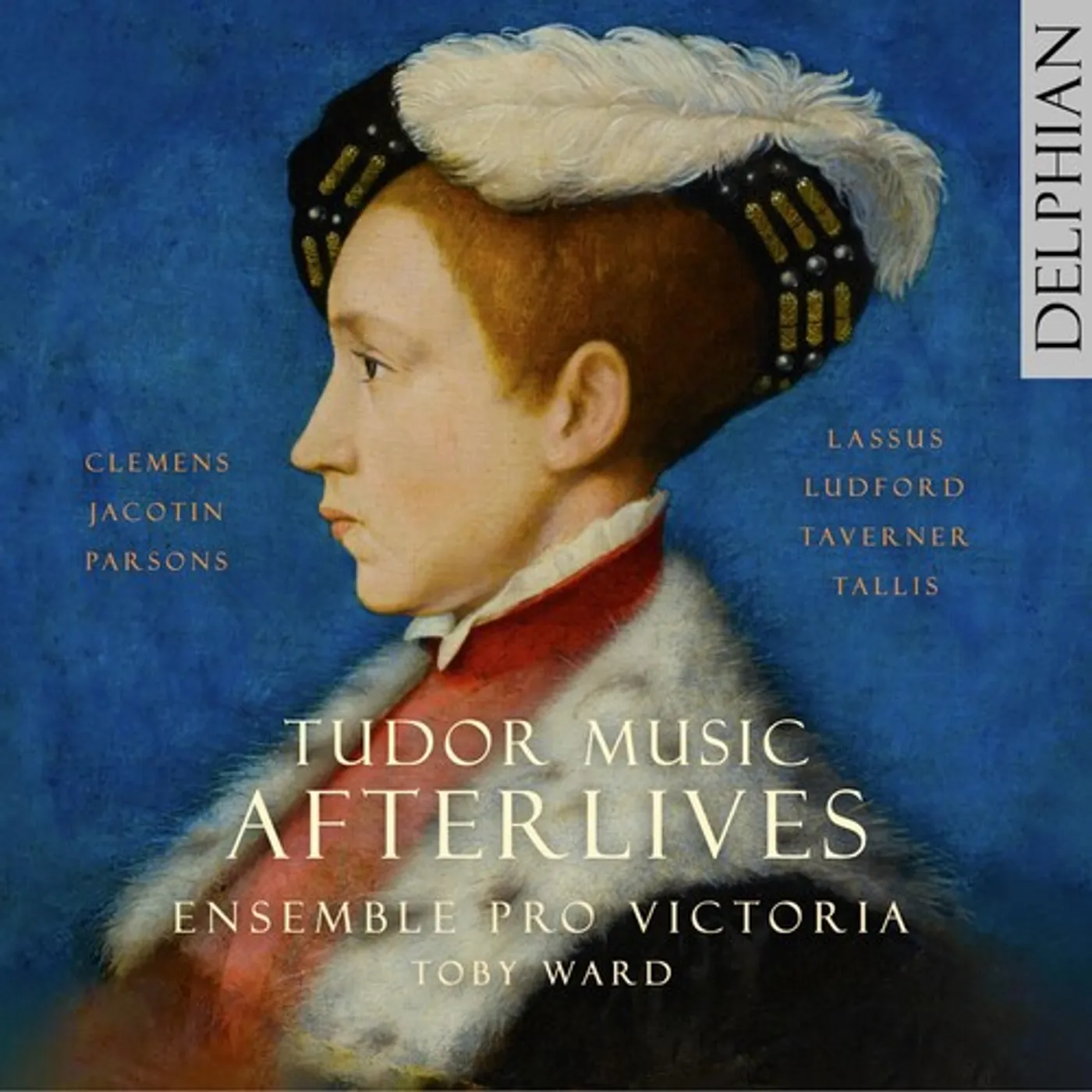 Ensemble Pro Victoria TUDOR MUSIC AFTERLIVES CD