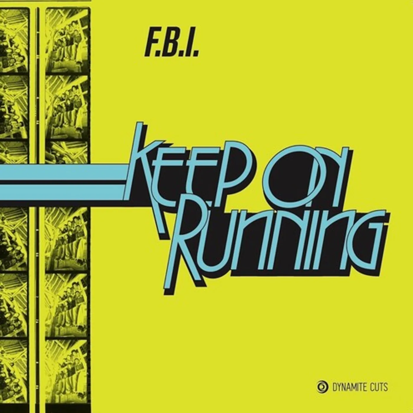 FBI KEEP ON RUNNING Vinyl Record