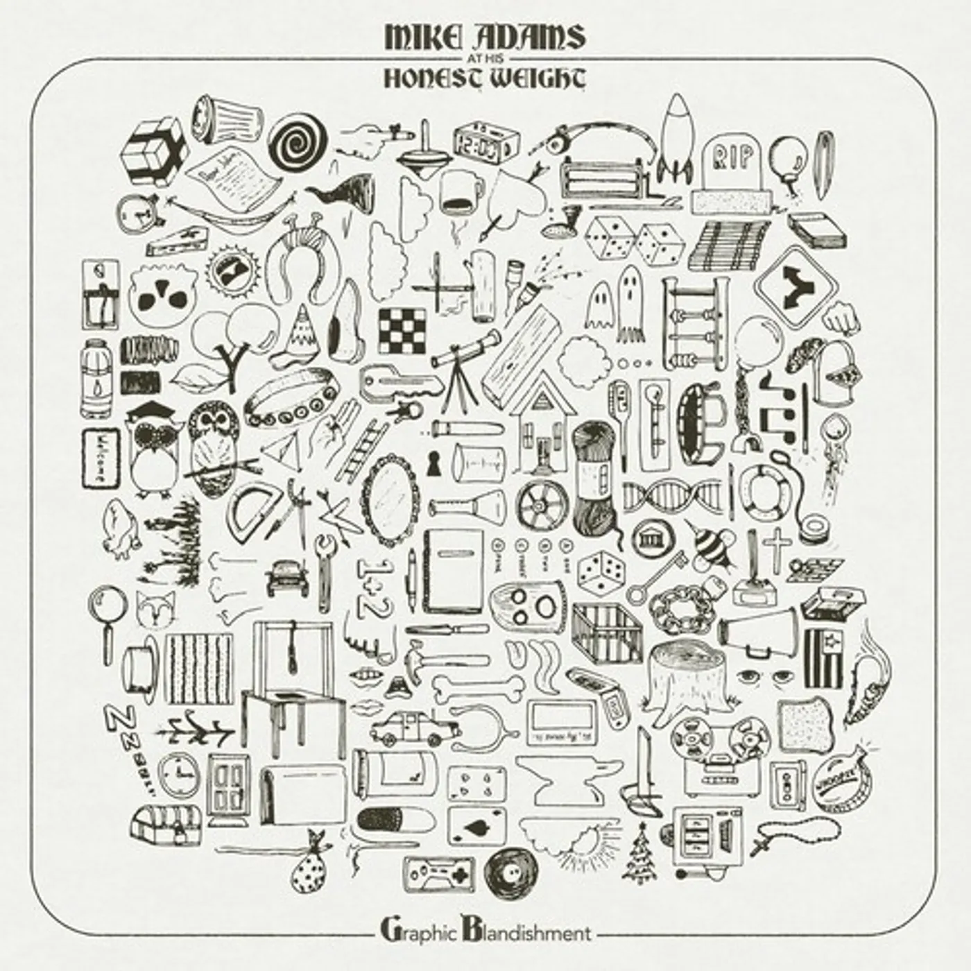 Mike Adams at His Honest Weight Graphic Blandishment Vinyl Record