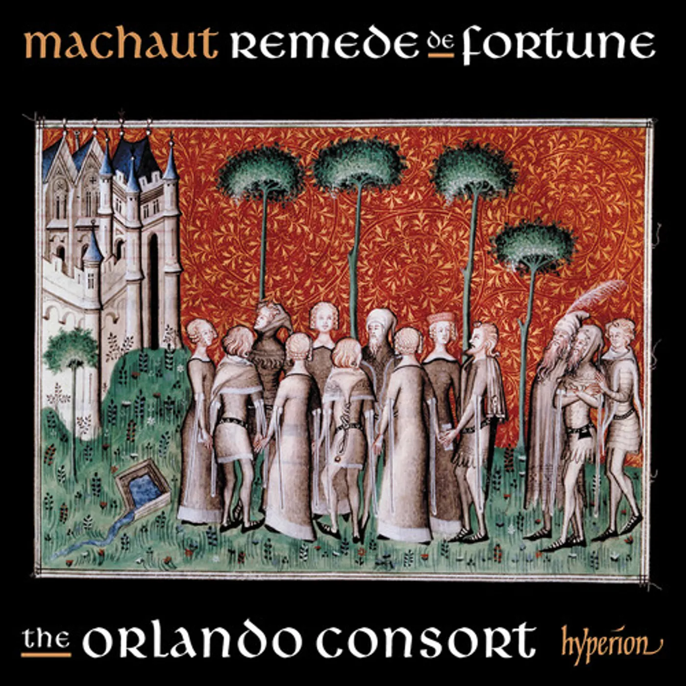 Orlando Consort MACHAUT: SONGS FROM REMEDE DE FORTUNE CD