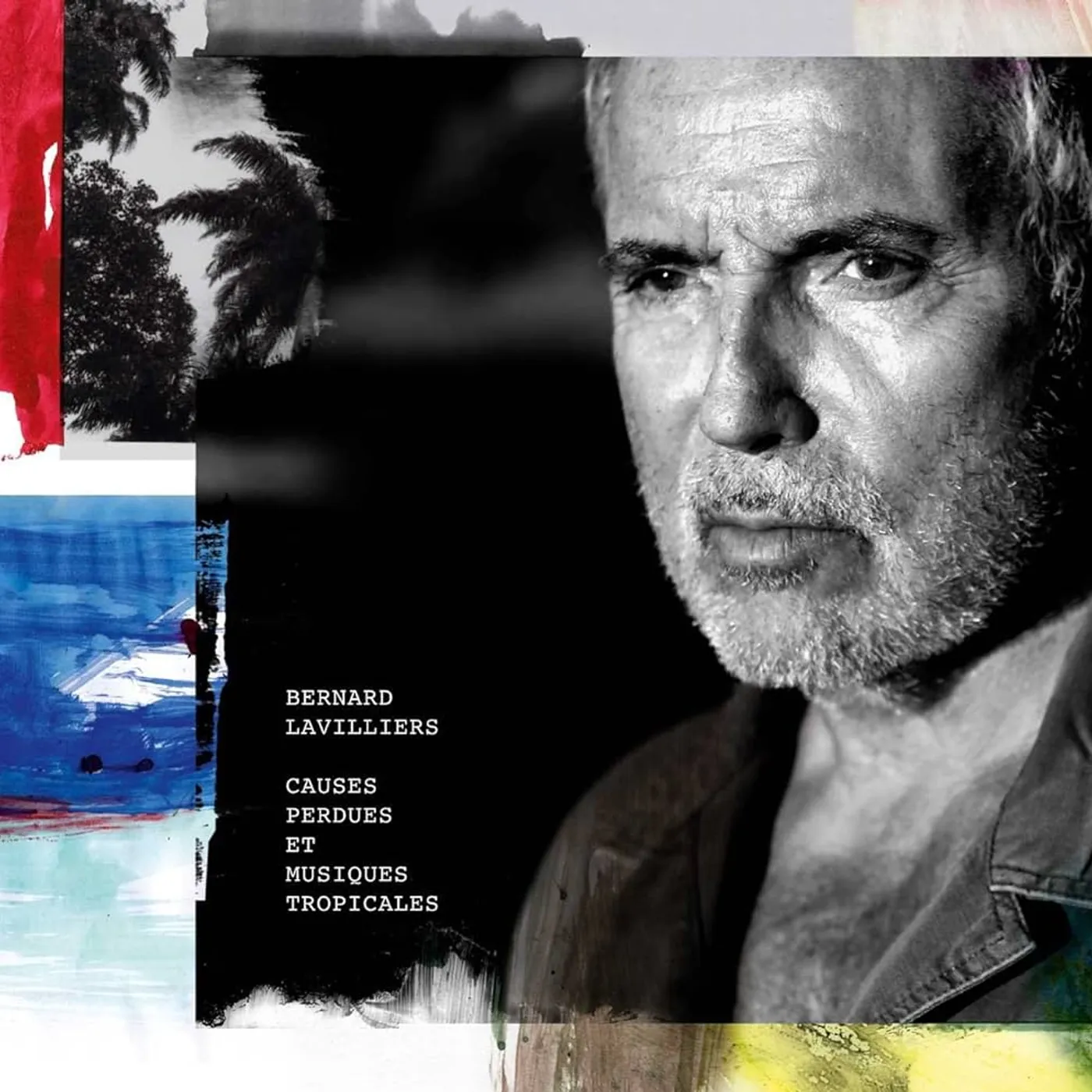 Bernard Lavilliers CAUSES PERDUES ET MUSIQ Vinyl Record