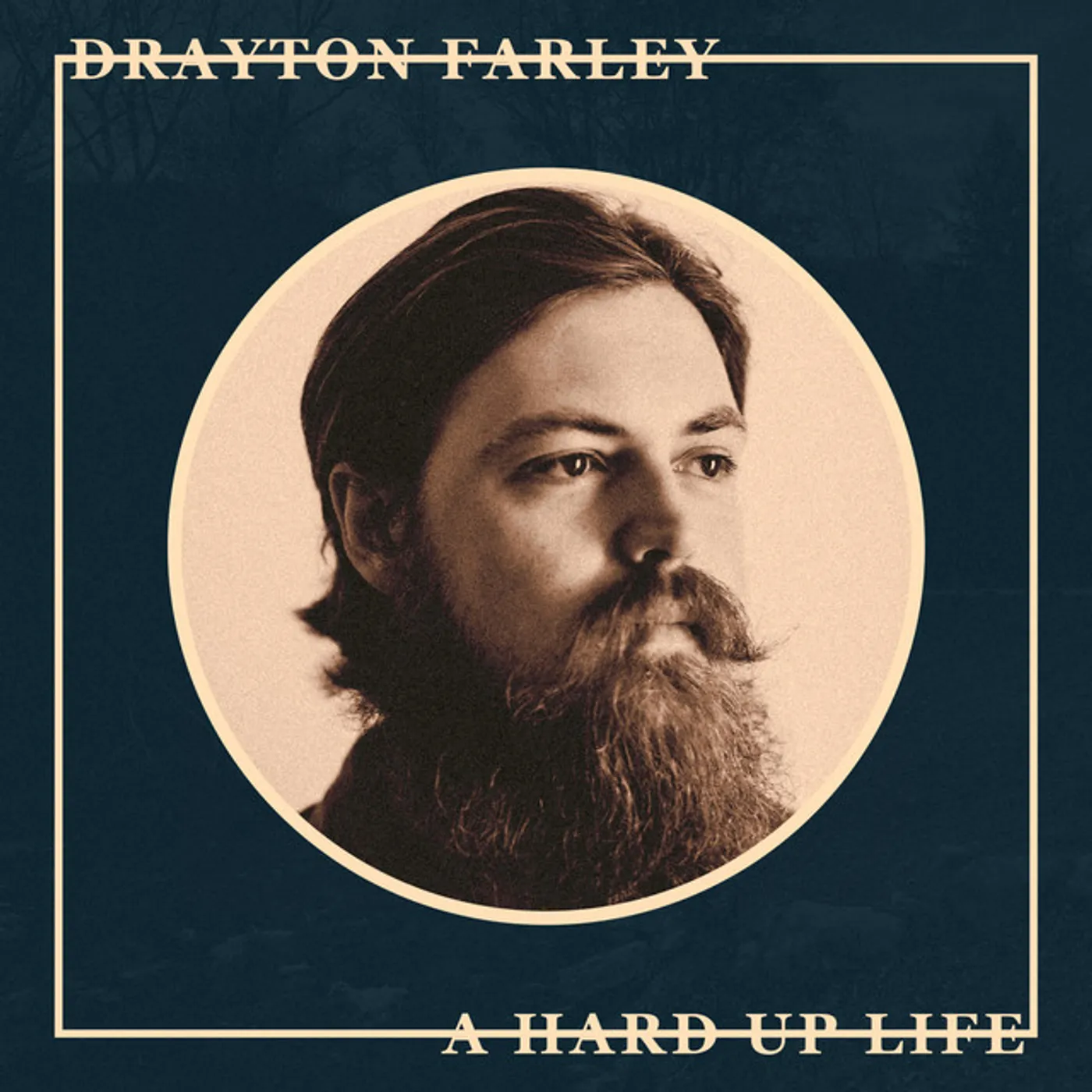 Drayton Farley HARD UP LIFE Vinyl Record