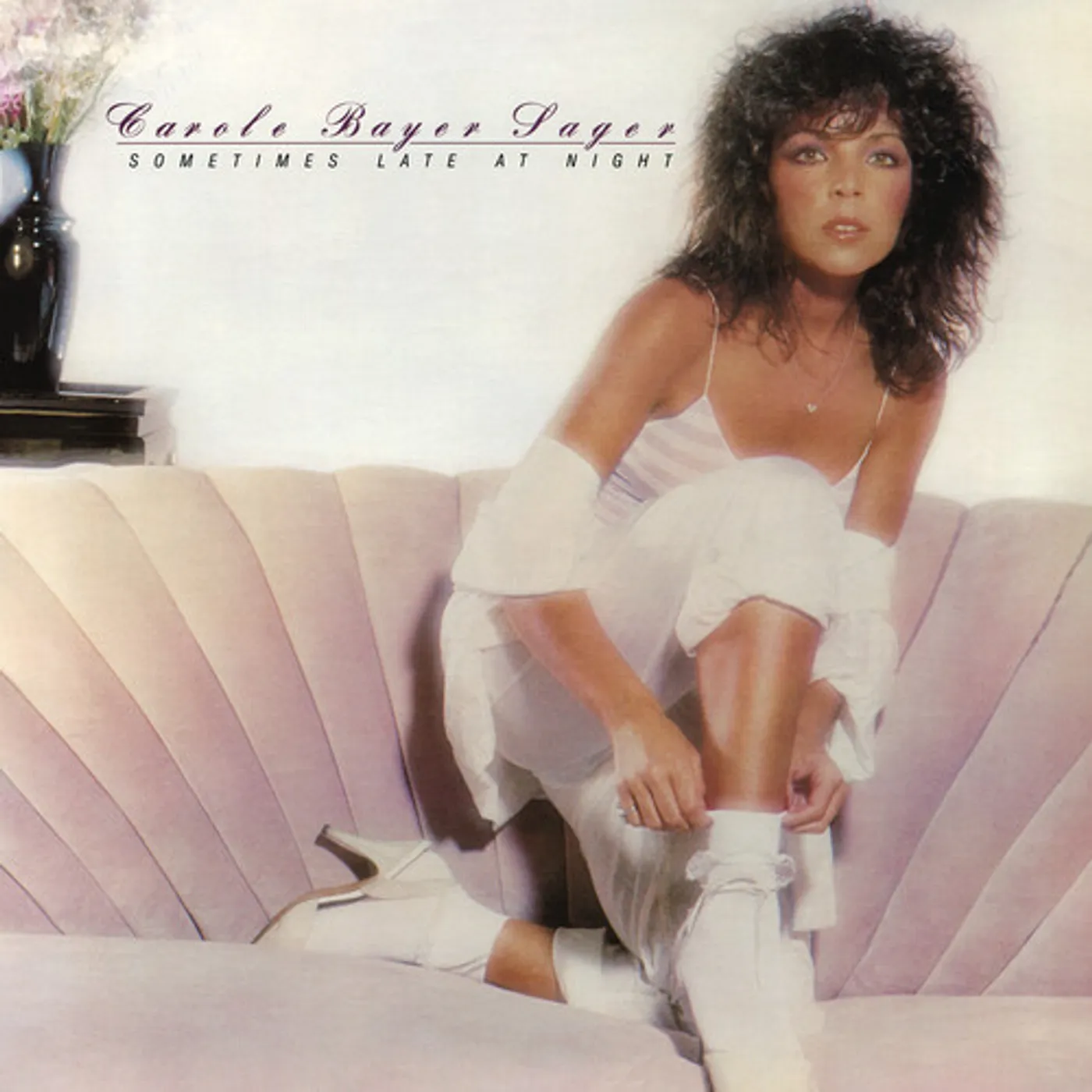 Carole Bayer Sager SOMETIMES LATE AT NIGHT - EXPANDED EDITION CD