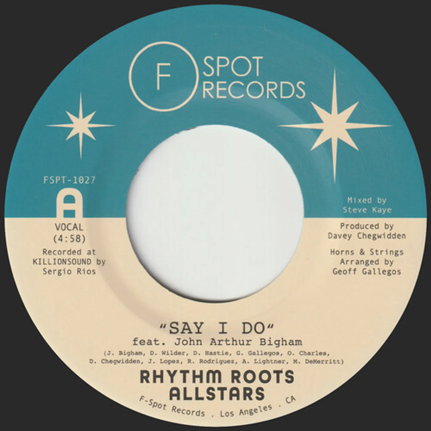 Rhythm Roots Allstars SAY I DO B/W ISLAND HUSTLE Vinyl Record