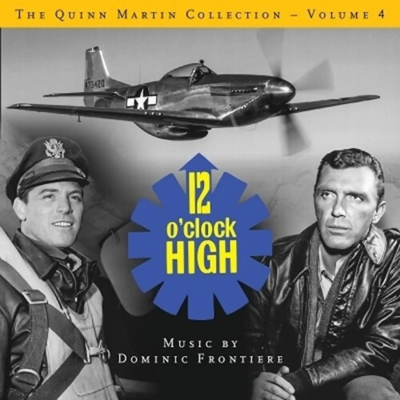 Dominic Frontiere QUINN MARTIN COLLECTION 4: 12 O'CLOCK HIGH / Original Soundtrack CD