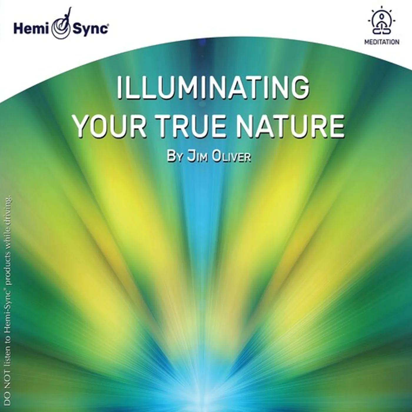 Jim Oliver ILLUMINATING YOUR TRUE NATURE CD