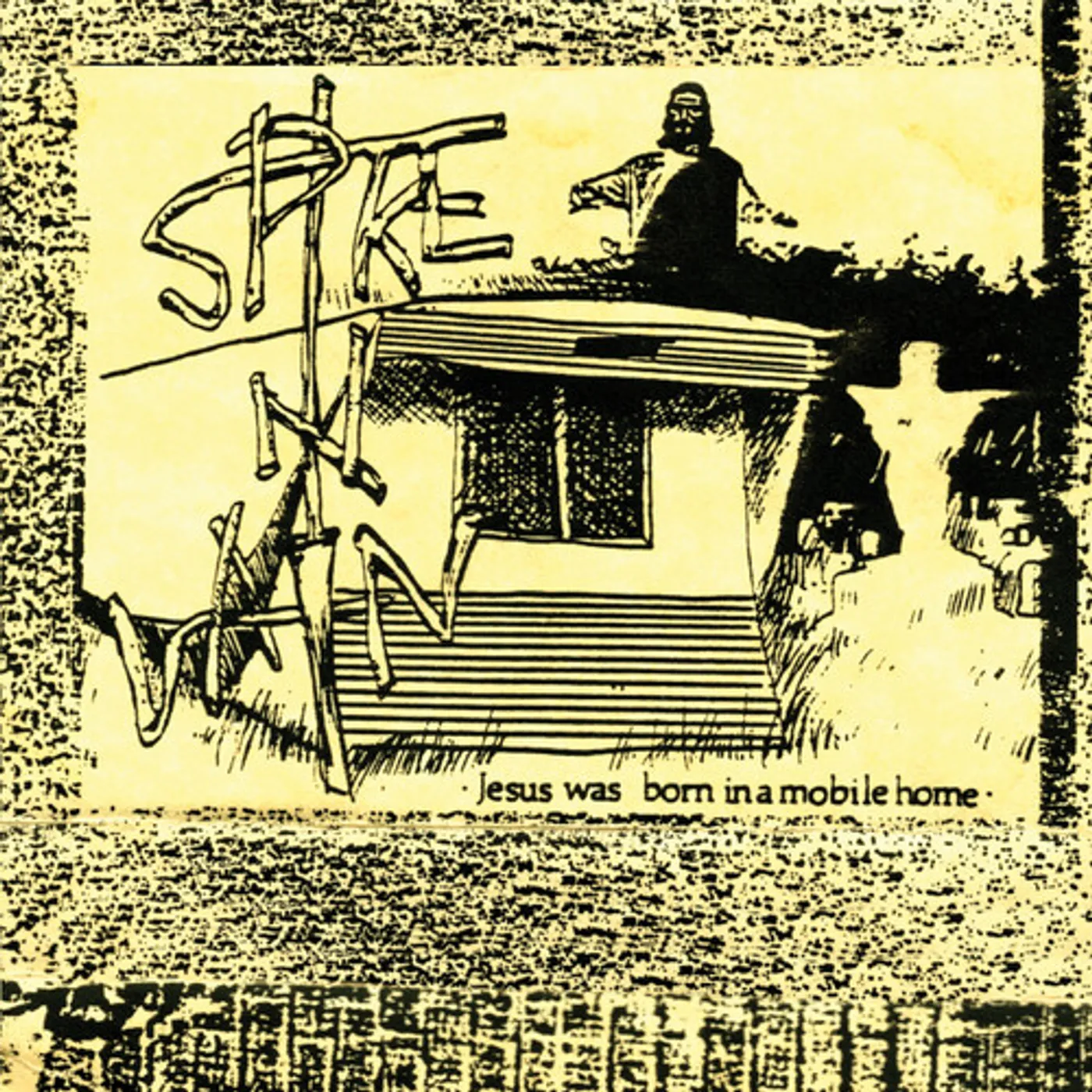 Spike in Vain JESUS WAS BORN IN A MOBILE HOME - BROWN Vinyl Record