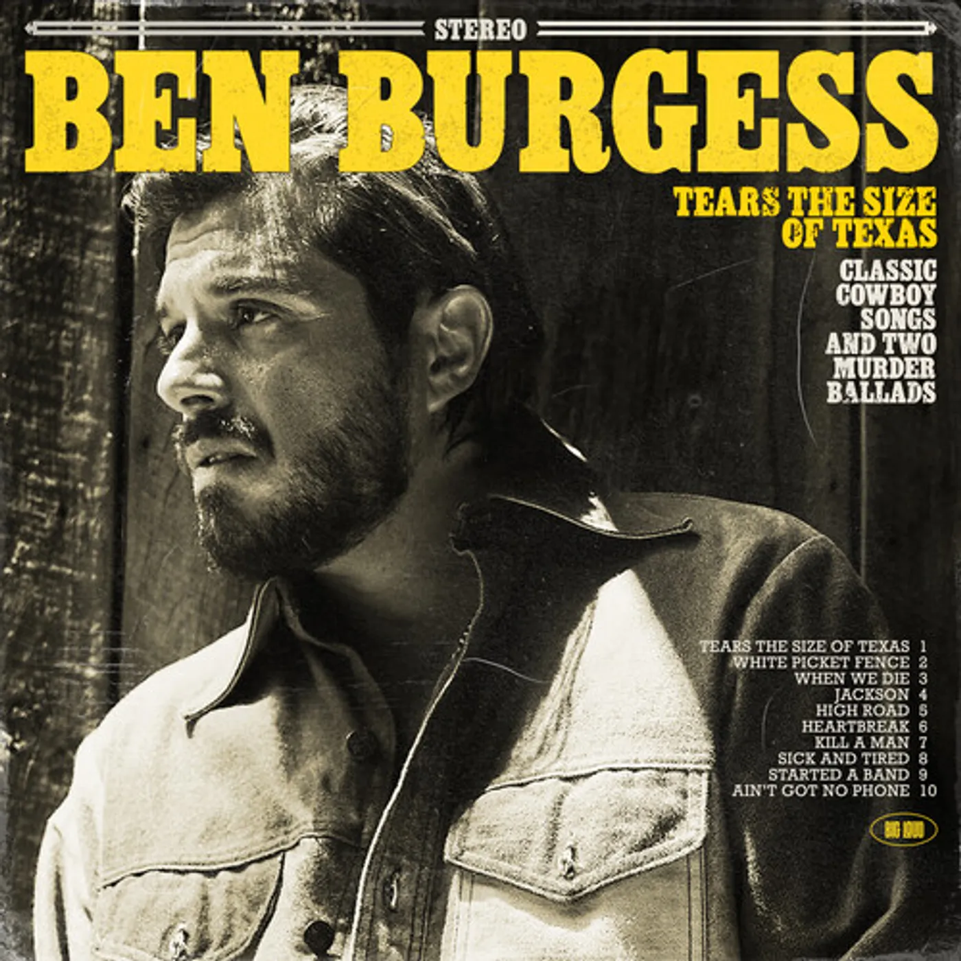 Ben Burgess Tears the Size of Texas Vinyl Record