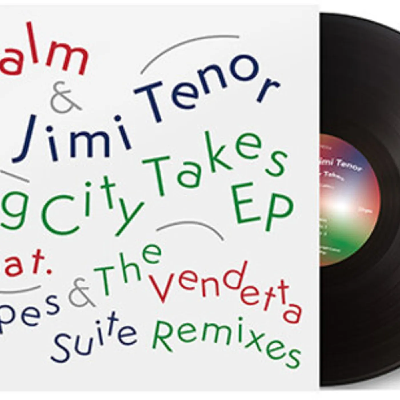 Calm / Jimi Tenor BIG CITY TAKES Vinyl Record