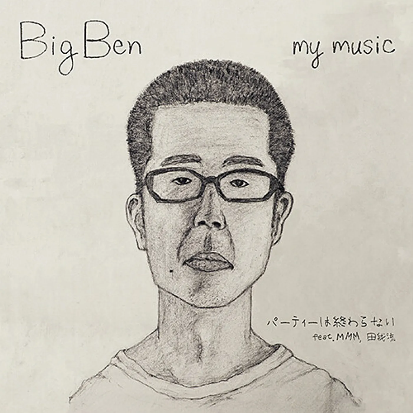 Big Ben PARTY WA OWARANAI FEAT. MMM DENGARYU Vinyl Record